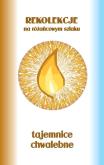 Okładka książki Rekolekcje na różańcowym... Tajemnice chwalebne