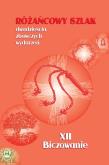Okładka książki Różańcowy szlak... XII Biczowanie