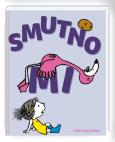 Okładka książki Smutno mi