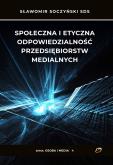 Okładka książki Społeczna i etyczna odpowiedz. przedsiębiorstw..
