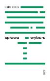 Okładka książki Sprawa wyboru