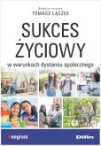 Okładka książki Sukces życiowy w warunkach dystansu społecznego