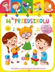 Okładka książki W przedszkolu. Książeczka dźwiękowa