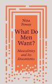 What Do Men Want?. Autor: Power Nina. Dobreksiazki.pl Okładka książki What Do Men Want?
