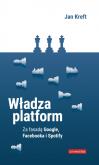 Okładka książki Władza platform. Za fasadą Google, Facebooka i Spotify