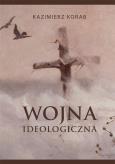 Okładka książki Wojna ideologiczna
