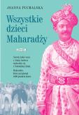 Okładka książki Wszystkie dzieci Maharadży