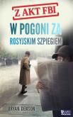 Okładka książki Z akt FBI Tom 2 W pogoni za ros.szpieg./Akapit