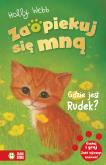 Okładka książki Zaopiekuj się mną. Gdzie jest Rudek?