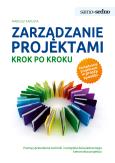 Okładka książki Zarządzanie projektami krok po kroku