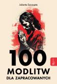 Okładka książki 100 modlitw dla zapracowanych