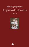 Okładka książki 18 opowieści żydowskich. Tom 2