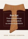 Okładka książki 800 lat Franciszkańskiego Zakonu Świeckich na...