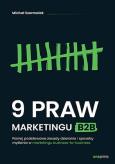 Okładka książki 9 praw marketingu B2B. Poznaj podstawowe zasady działania i sposoby myślenia w marketingu business-to-business