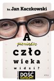 Okładka książki A człowieka widzi?