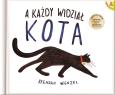 Okładka książki A każdy widział kota - delilatnie uszkodzone