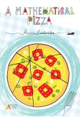 Okładka książki A mathematical pizza wyd. w języku angielskim
