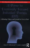 Okładka książki A Primer for Emotionally Focused Individual Therapy (EFIT)