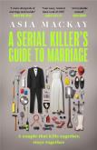 Okładka książki A Serial Killer's Guide to Marriage