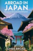 Abroad in Japan. Autor: Broad 	Chris. Dobreksiazki.pl Okładka książki Abroad in Japan