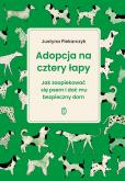 Okładka książki Adopcja na cztery łapy