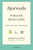 Okładka książki Ajurweda. Podręcznik dbania o siebie