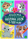 Okładka książki Akademia łączenia liczb 1-100 plus