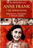 Okładka książki Anne Frank i jej towarzysze. Bohaterowie „Dziennika” w obozach zagłady
