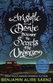 Okładka książki Aristotle and Dante Discover the Secrets of the Universe