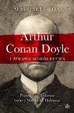 Okładka książki Arthur Conan Doyle i sprawa morderstwa - uszkodzone