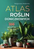 Okładka książki Atlas roślin doniczkowych. 200 gatunków ozdobnych