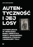 Okładka książki Autentyczność i jej losy