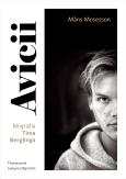 Okładka książki Avicii. Biografia Tima Berglinga