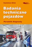 Okładka książki Badania techniczne pojazdów. Poradnik diagnosty