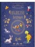 Bajka Bajeczne historie. Autor: Kleszcz Piotr. Dobreksiazki.pl Okładka książki Bajka Bajeczne historie