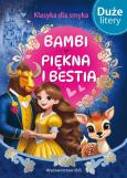 Okładka książki Bambi / Piękna i bestia. Klasyka dla smyka