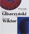 Okładka książki Barwa i farba. Krzysztof Gliszczyński i Tadeusz...