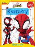 Okładka książki Baw się i ucz! Kształty. Marvel Spidey i Super-kumple