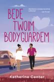 Okładka książki Będę twoim bodyguardem