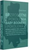 Okładka książki Bezrobotni z pokolenia Baby Boomers i pokolenia Z