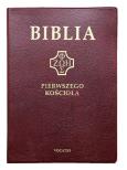 Okładka książki Biblia Pierwszego Kościoła pvc bordowa