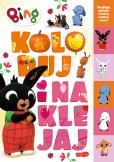 Okładka książki Bing. Koloruj i naklejaj 2