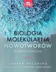 Okładka książki Biologia molekularna nowotworów w praktyce klinicznej