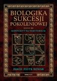 Okładka książki Biologika Sukcesji Pokoleniowej. Sezon 3. Konflikty na terytorium