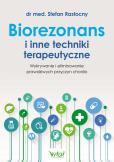 Okładka książki Biorezonans i inne techniki terapeutyczne