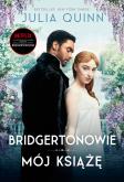 Okładka książki Bridgertonowie. Mój książę