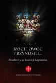 Okładka książki Byście owoc przynosili...