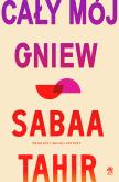 Okładka książki Cały mój gniew