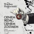 Okładka książki CD MP3 Cieniem będąc, cieniem zostałem