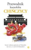 Okładka książki Chińczycy. Przewodnik ksenofoba wyd. 2024